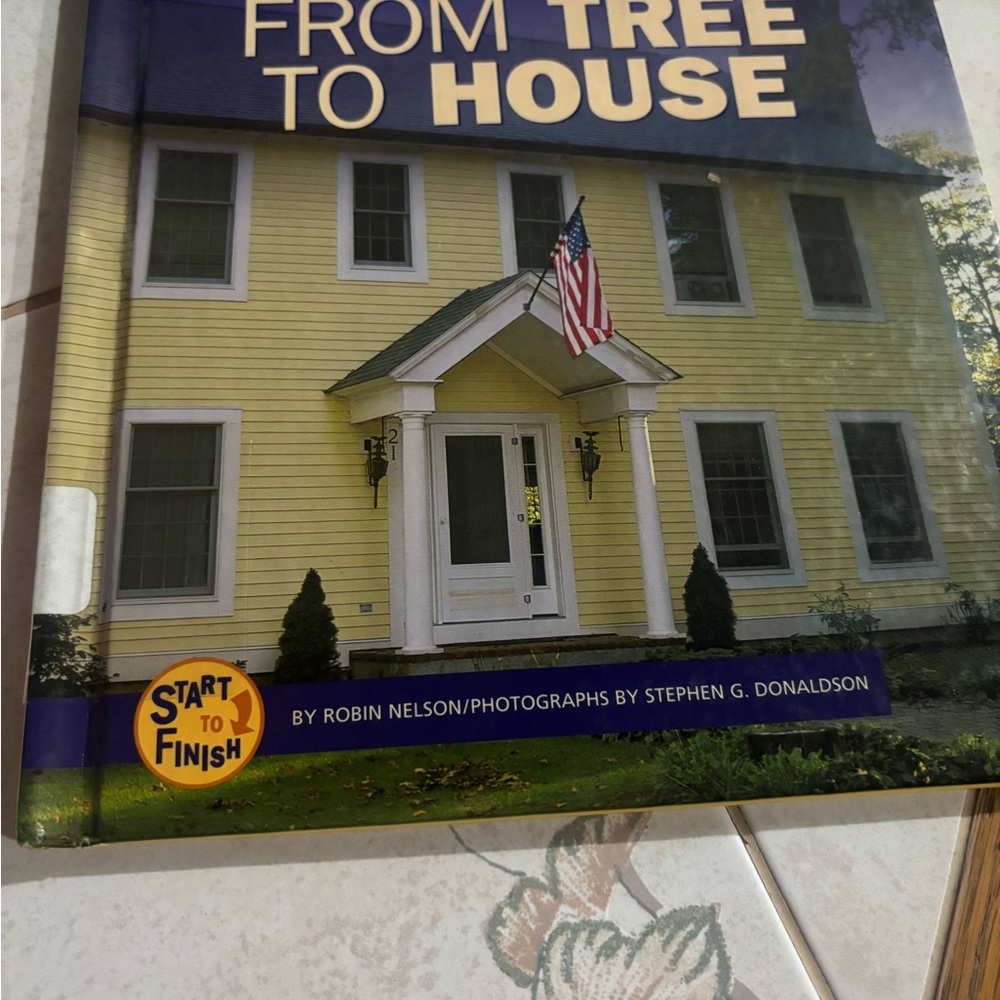 From Tree to House Yellow Hardcover Book